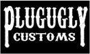Plugugly Customs