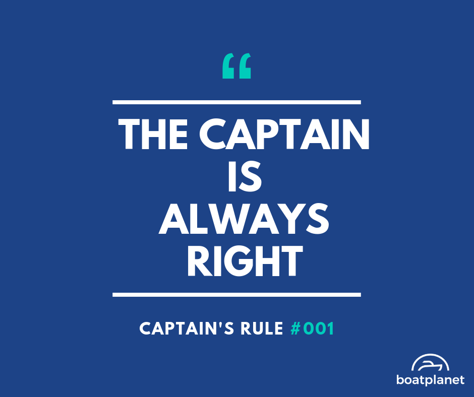 boat planet captains rule 1